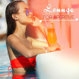 Album cover of Lounge for Aperitive (40 Mindfulness Exercises, Workout, Anxiety Free, Natural Sleep Aid)