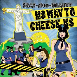 Album cover of No Way To Cheese Us