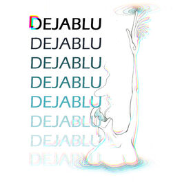 Album cover of Dejablu