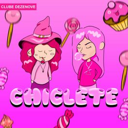 Album cover of Chiclete