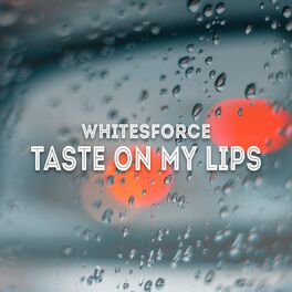 Album cover of Taste On My Lips