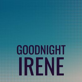 Album cover of Goodnight Irene