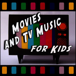 Album cover of Movies and Tv Music for Kids