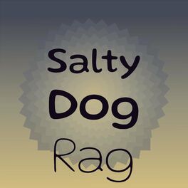 Album cover of Salty Dog Rag