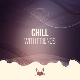 Album cover of Twilight Chill with Friends