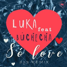 Album cover of Só Love (dg3 Remixes)