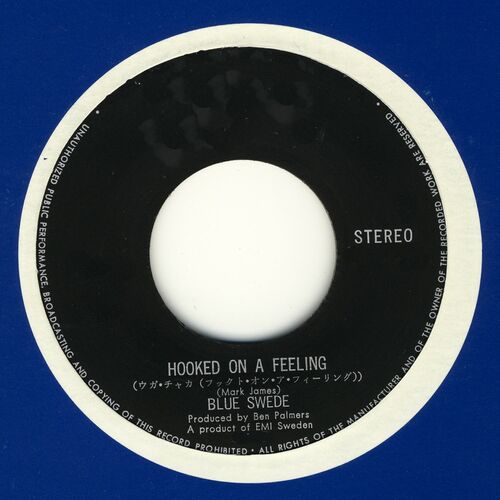 bold I de fleste tilfælde Frank Worthley Blue Swede - Hooked On A Feeling: listen with lyrics | Deezer