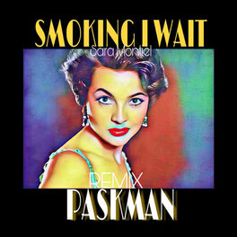 Album cover of Smoking I Wait (Remix)
