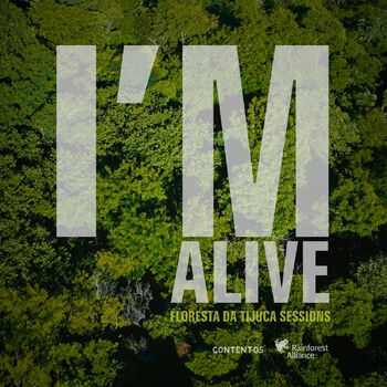 I'm Alive (Floresta da Tijuca Sessions) cover