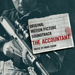Album cover of The Accountant (Original Motion Picture Soundtrack)
