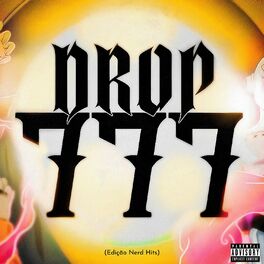 Album cover of Drop 777 (Edição Nerd Hits)