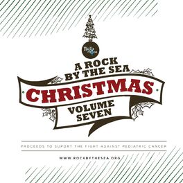 Album cover of A Rock By The Sea Christmas :: Volume Seven