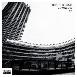 Album cover of Deep House Choices, Vol. 2