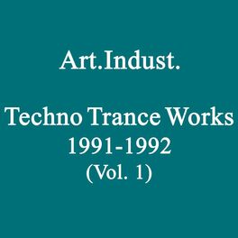 Album cover of Techno Trance Works 1991-1992, Vol. 1