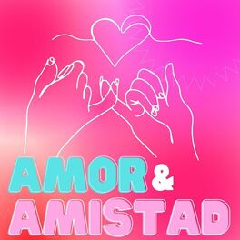 Album cover of Amor y Amistad