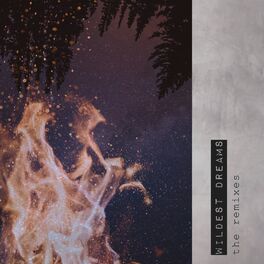 Album cover of Wildest Dreams (The Remixes)