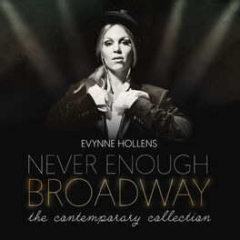 Album cover of Never Enough Broadway: The Contemporary Collection