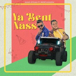 Album cover of Ya Bent Nass (feat. Mehdi Mozayine)