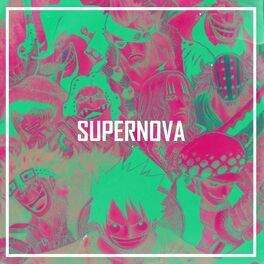 Album cover of Supernova (feat. Shofu, Shwabadi, Connor Quest!, Breeton Boi, 954Mari, PE$O PETE, Shao Dow, Lex Bratcher, Louverture & Khantrast)