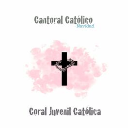 Album cover of Cantoral Católico Navidad