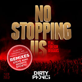 Album cover of No Stopping Us (feat. Foreign Beggars) (Remixes)