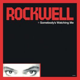 Album cover of Somebody’s Watching Me (Deluxe Edition)