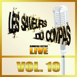 Album cover of Saveurs du compas, vol. 10 (Special Old School) [Live]