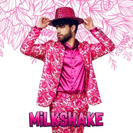 Album cover of Milkshake
