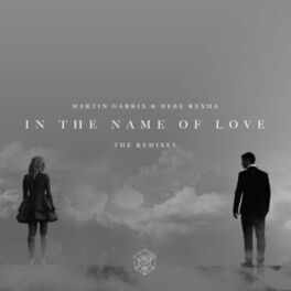 Album cover of In The Name Of Love Remixes