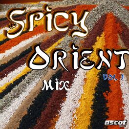 Album cover of Spicy Orient Mix, Vol. 1
