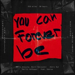Album cover of You Can Forever Be