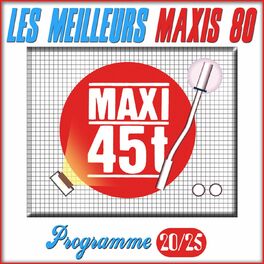 Album cover of Maxis 80, vol. 20 (Les meilleurs maxi 45T des années 80)