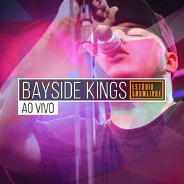 Album cover of Bayside Kings no Estúdio Showlivre (Ao Vivo)