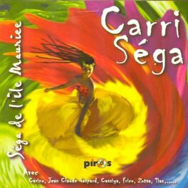 Album cover of Carri séga (Séga de l'île Maurice)