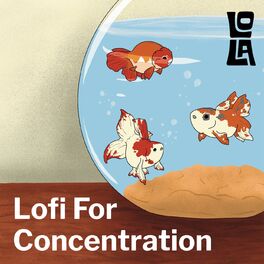 Album cover of Lofi For Concentration by Lola