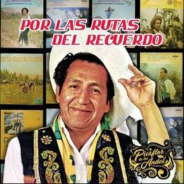 Album cover of Por las Rutas del Recuerdo