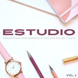 Album cover of Estudio: Concéntrate Profundamente Con Sonidos De Lluvia Vol. 1