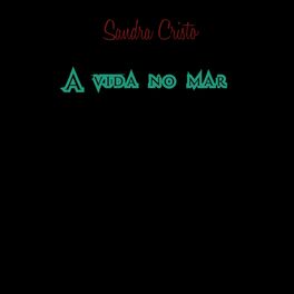 Album cover of A vida no mar