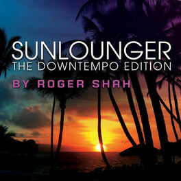 Album cover of The Downtempo Edition (By Roger Shah)