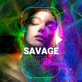 Album cover of Savage Twerk