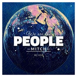 Album cover of We Are the People (Remix)