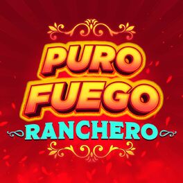 Album cover of Puro Fuego - Ranchero