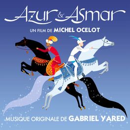 Album cover of Azur & Asmar (Bande originale du film)