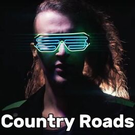 Album cover of Take Me Home, Country Roads (Cyberpunk)