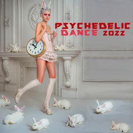 Album cover of Psychedelic Dance 2022