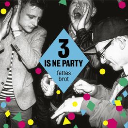 Album cover of 3 is ne Party