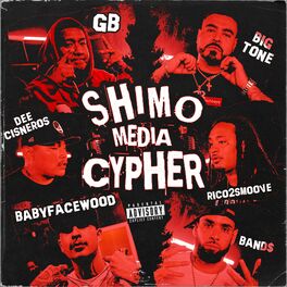 Album cover of Shimo Media Cypher Nor Cal 2 (feat. Band$, Rico 2 Smoove, babyfacewood, GB, dee Cisneros & big tone)