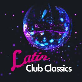 Album cover of Latin Club Classics
