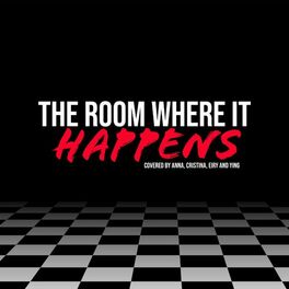 Album cover of The Room Where It Happens (feat. Cristina Vee, Reinaeiry & Ying - 莺)