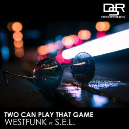 Album cover of Two Can Play That Game (feat. S.E.L.)